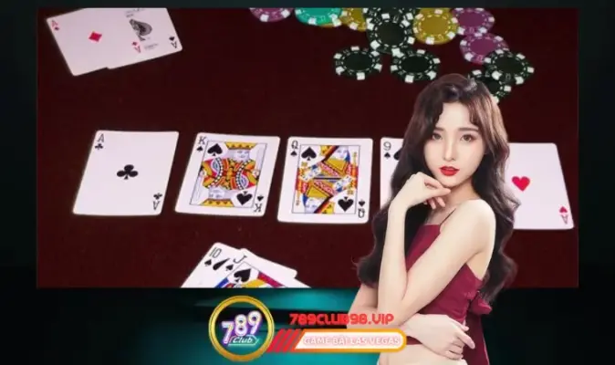 Poker 789Club – game bài đổi thưởng đẳng cấp không nên bỏ lỡ